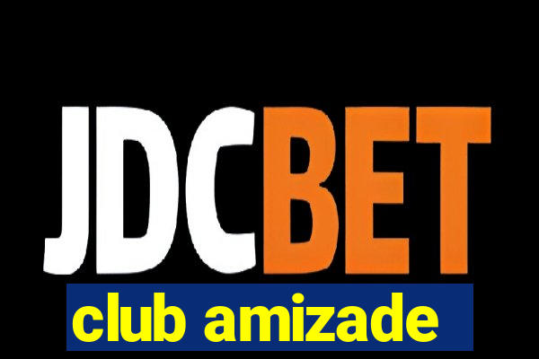 club amizade